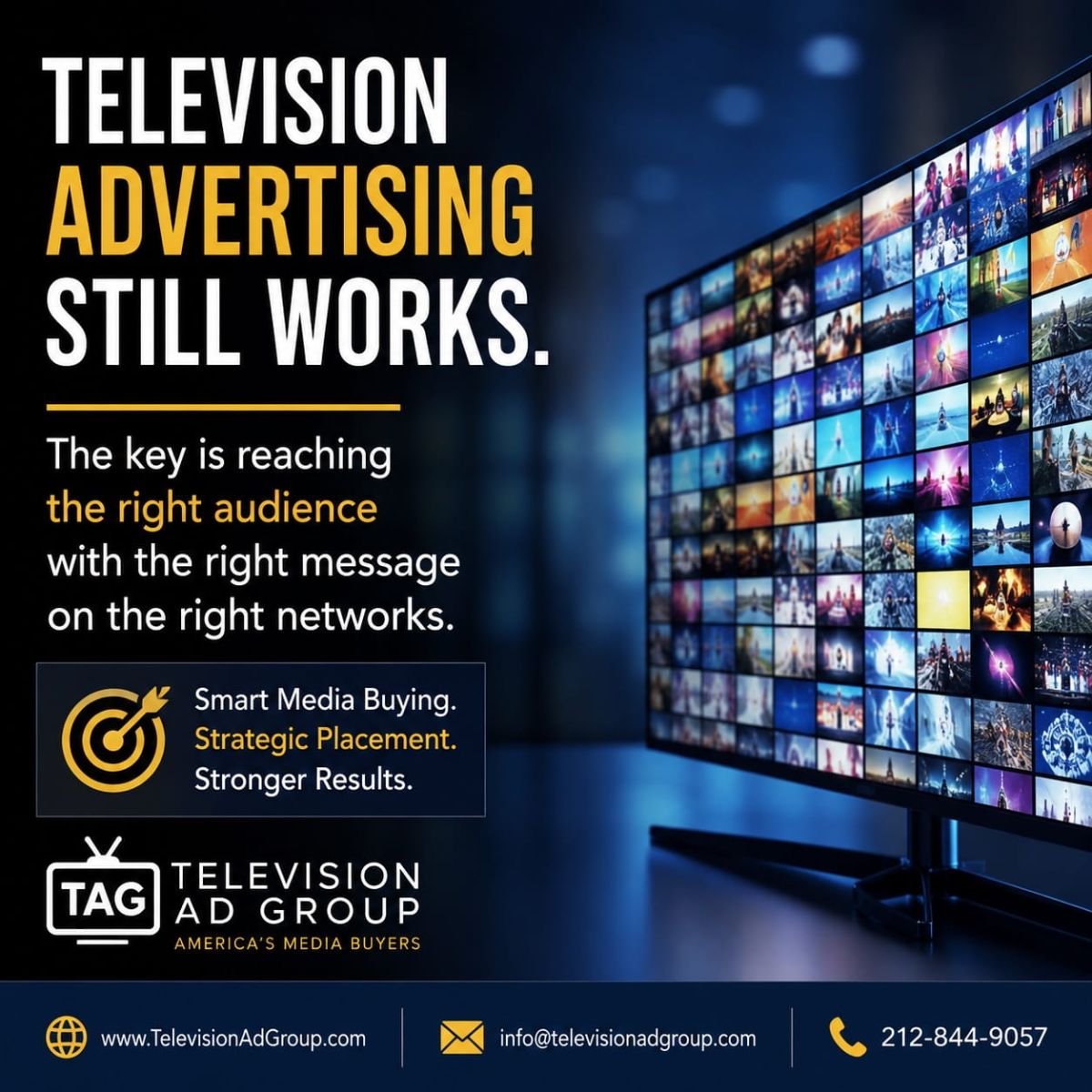 Television advertising remains effective in 2026 through broadcast television, cable, streaming, and connected TV.